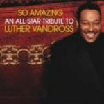 Luther Vandross / So Amazing